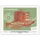 2025 La machine à coudre - B. Thimonnier 1830