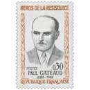 HÉROS DE LA RÉSISTANCE PAUL GATEAUD 1889-1944