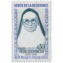 HÉROS DE LA RÉSISTANCE MÈRE ÉLISABETH 1890-1945