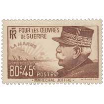 POUR LES ŒUVRES DE GUERRE LA MARNE - MARÉCHAL JOFFRE-