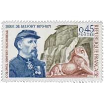 1970 SIÈGE DE BELFORT 1870-1871 COLONEL DENFERT-ROCHEREAU